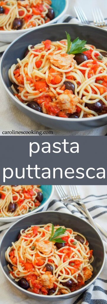 Pasta puttanesca - a quick and easy pasta dish with tomato, anchovy , capers, olives and tuna