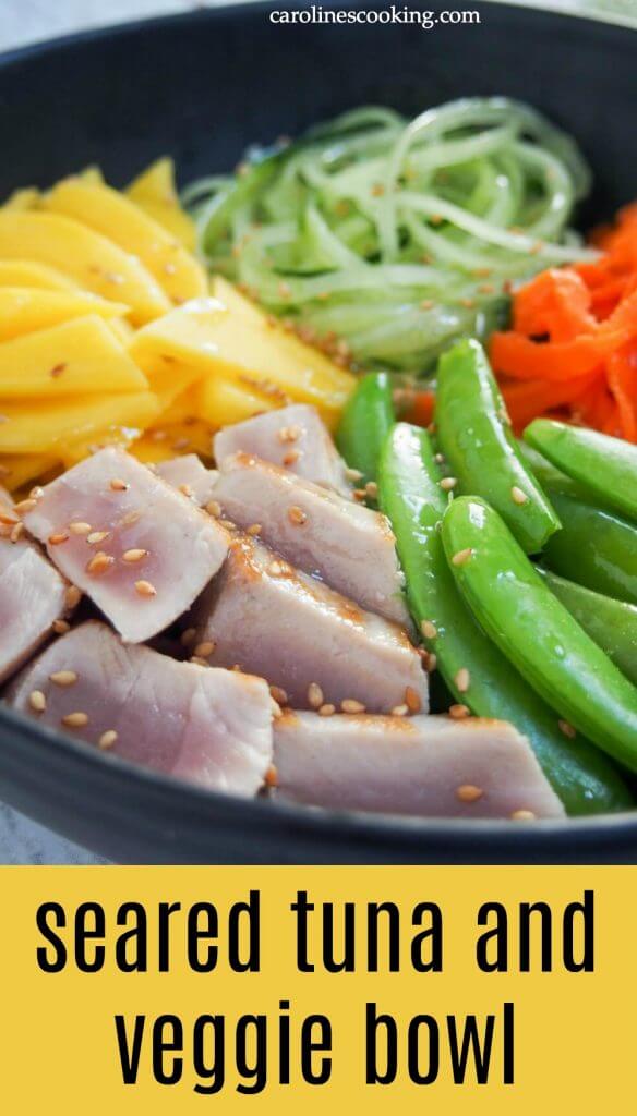 Seared tuna and veggie bowl