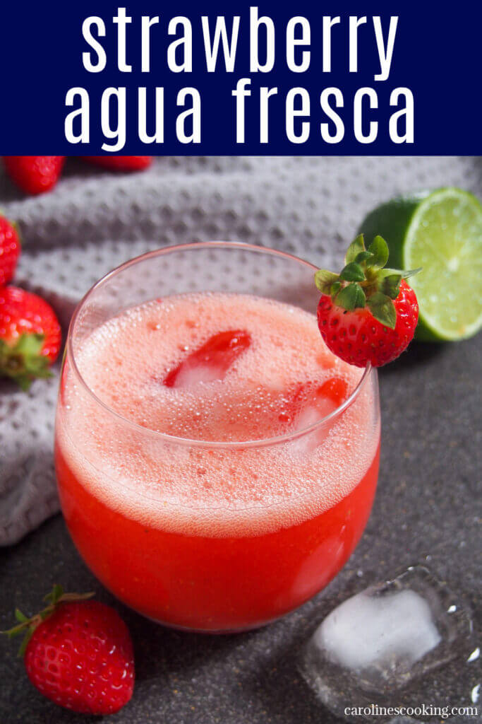 Strawberry agua fresca is a wonderfully bright, light and refreshing drink. It's a delicious Mexican way to beat the heat, and you'll soon see why it's such a favorite. Plus even better, it's so easy to make at home.